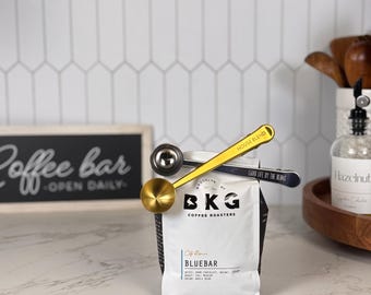 Coffee Scoop | Coffee Bag Clip | Grab Life by the Beans | Coffee Accessory