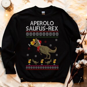 Aperolo Saufus Rex Ladies Womens Ugly Christmas Sweater Sweatshirt Wine Fun Humor Christmas Eve Ugly Sweater Ugly Sweater Christmas