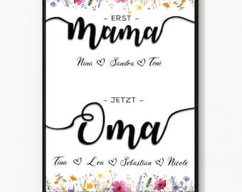 Digital Personalisiertes Poster erst Mama jetzt Oma Geschenk zum Muttertag Muttertagsgeschenk für Oma  Namen von Enkeln Geschenk Mama Herzen