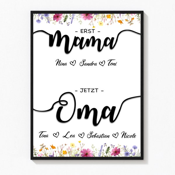 Digital Personalisiertes Poster erst Mama jetzt Oma Geschenk zum Muttertag Muttertagsgeschenk für Oma  Namen von Enkeln Geschenk Mama Herzen