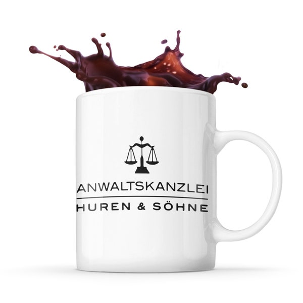 Tasse Humor Anwaltskanzlei Huren und Söhne Kanzlei Anwalt Justiz Geschenk Kaffee Tee Tasse Design schwarzer Humor