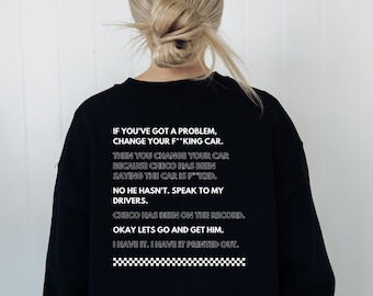 Formula 1 Then You Change Your Car Sweatshirt | Toto Wolff Christian Horner | I Have it Printed Out | Change Your Car Sweatshirt