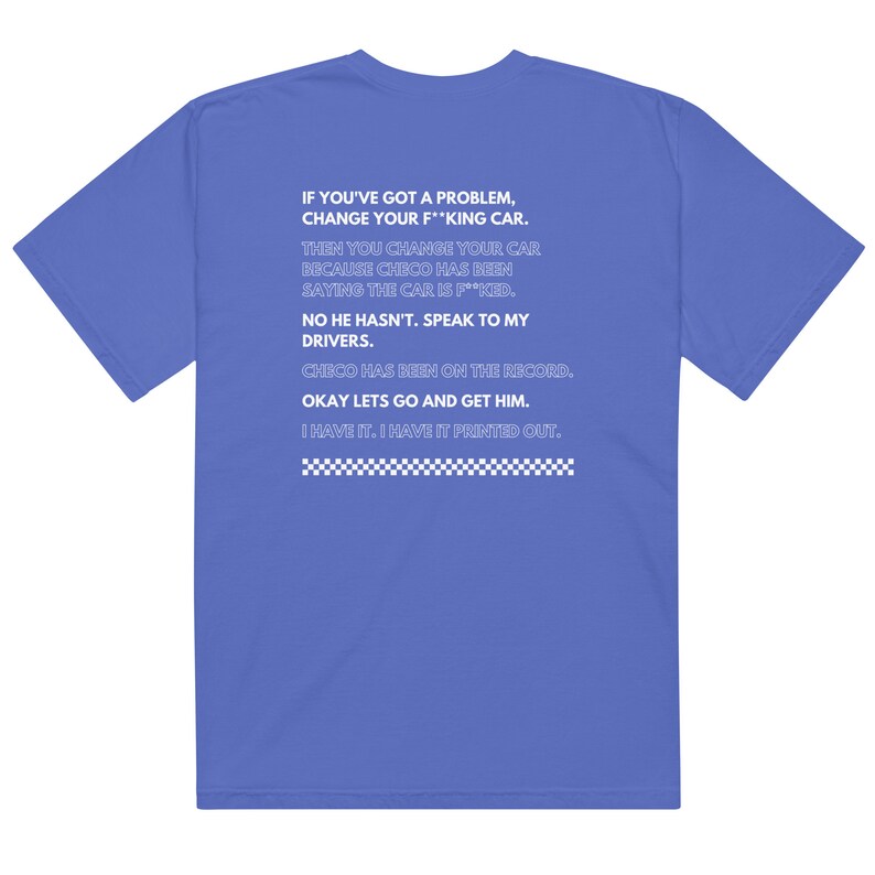 Formula 1 Then You Change Your Car Comfort Colors Tee Shirt | Toto Wolff Christian Horner | I Have it Printed Out | Change Your Car Tee