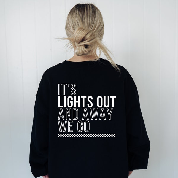 Formula 1 Sweatshirt | Lights Out Away We Go | Formula One Racing Sweatshirt | F1 Racing | Trendy F1 | F1 Racing Sweatshirt | F1 Shirt