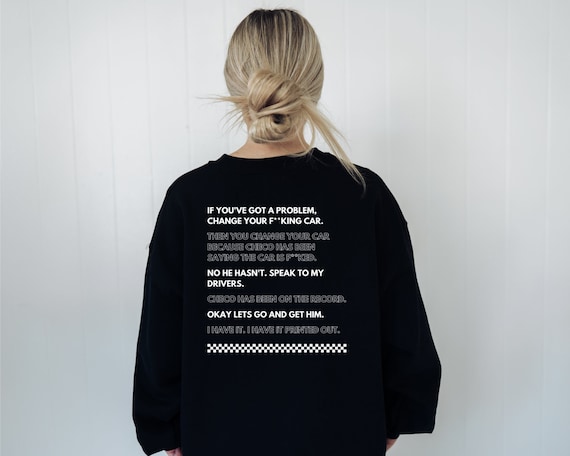 Formula 1 Then You Change Your Car Sweatshirt | Toto Wolff Christian Horner | I Have it Printed Out | Change Your Car Sweatshirt