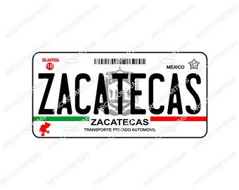 Car Plate Mexico, Decorative License Plate for Car State of Zacatecas, License Plates for Cars from States of Mexico, License Plates from Zacatecas.