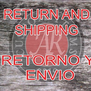 May include: Red and white sign with the text "Return and Shipping" in English and "Retorno y Envio" in Spanish. The sign has a red circle with the letters "AR" in white.