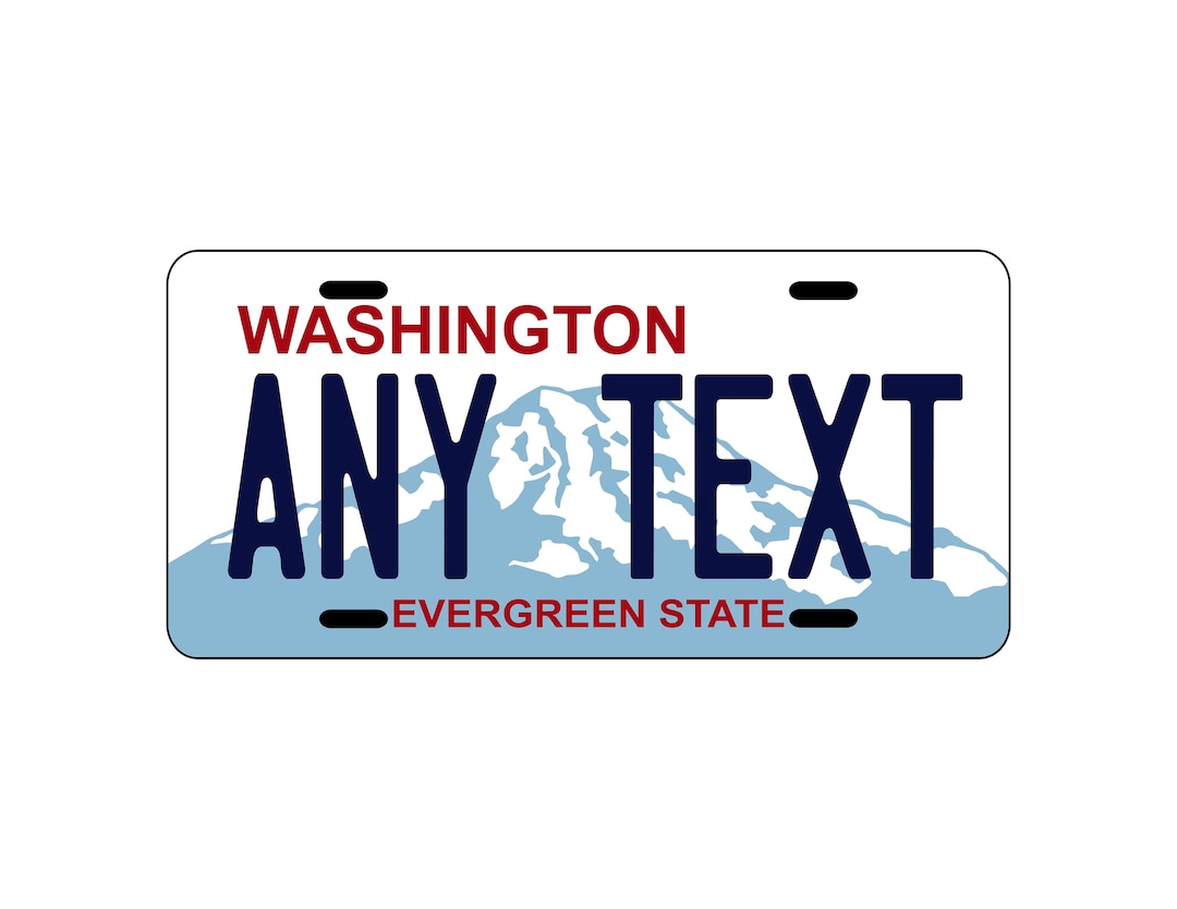 CUSTOM DECORATIVE Washington Plate / Any Text / 6x12 Aluminum Plate, Quality / License Plate