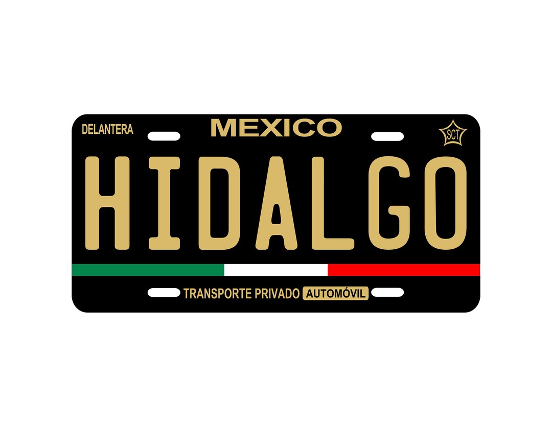 HIDALGO Custom Car Plate, Car Plate Mexico, HIDALGO Car Plates, Car