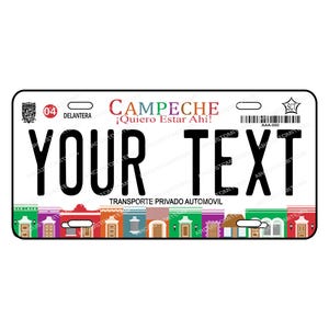 Decorative Car Plate State of CAMPECHE, Car Plate Mexico, Car Plates of the States of Mexico, CAMPECHE License Plates.