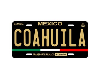 Personalized Car Plate from COAHUILA, Car Plate Mexico, Car Plates from COAHUILA, Car Plate COAHUILA, Fashionable