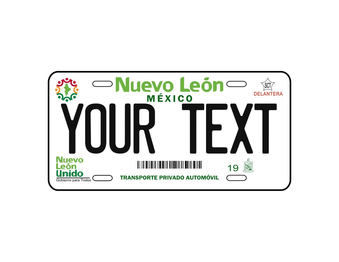 Car Plate Mexico, Car Plate State of Nuevo Leon, Car Plates of the