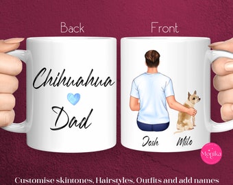 Personalised Chihuahua Dad Mug Dog Owner mug Custom pet mug Dog Coffee Mug Chi lover custom Chihuahua father coffee mug