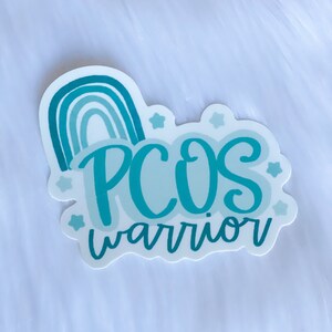 PCOS Warrior Vinyl Sticker, 4 x 3.17", Weatherproof, Laptop Sticker, Gift for Her, PCOS Awareness, Teal, Gift for Friend