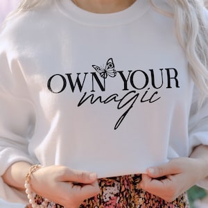 Own Your Magic Butterfly Svg, Girl Power Svg, Motivational Svg, Inspirational Svg, Shirt Svg, Coffee Mug Svg, Butterfly Svg, Magic Svg,
