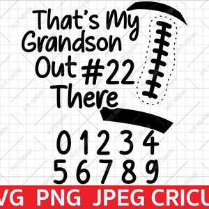 That's My Grandson Out There Football Grandma