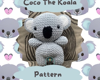 Coco The Koala Pattern | Crochet Pattern | Pattern Only | Amigurumi Pattern | PDF Pattern | Beginner Friendly | English Pattern