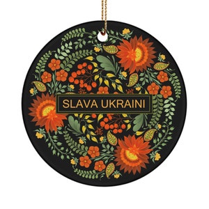 Slava Ukraini Glory to Ukraine Beautiful Ukrainian Christmas Ornament Ukrainian Gift Petrykiva Painting Support Ukraine Christmas Gift