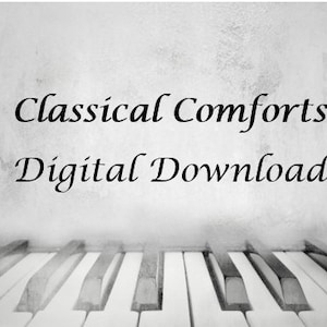 Classical Comforts (Digital Download)