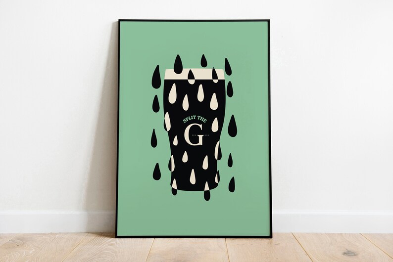 May include: A black and white illustration of a pint glass of Guinness with the text "Split the G" on a green background.