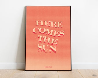 Here Comes The Sun - The Beatles Song Lyric Poster Print, Wall Art