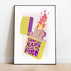 Come On Baby Light My Fire – The Doors Song Lyric Feuerzeug Illustration Poster Print, Wand Kunst