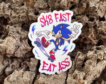 Sk8 Fast Eat Ass 2.32" x 3", high-quality, vinyl die-cut sticker