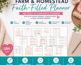 May include: A digital planner titled Farm & Homestead Faith-Filled Planner with 586 pages. The layout includes sections for faith, farm, homestead, and business organization. It features various planning templates, trackers, and lists for daily use.