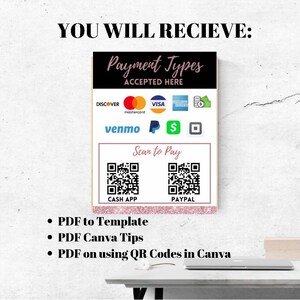 May include: A printable sign template for accepting payments. The sign includes logos for Discover, Mastercard, Visa, Venmo, PayPal, Cash App, and a scan to pay QR code. The sign is pink and white with black text. The text on the sign reads "Payment Types Accepted Here".
