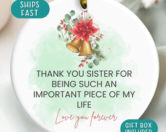 Sister Ornament, Christmas gift for Sister, Holiday Gift for Sister, Family Keepsake
