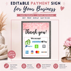 Pode incluir: Um modelo de placa de pagamento editável com um fundo degradê de glitter rosa, o texto Thank you!, e vários logotipos de métodos de pagamento, incluindo Venmo, Apple Pay, PayPal, Cash App, American Express, Visa, Mastercard e Discover.