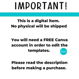May include: A digital download notice with the text "IMPORTANT! This is a digital item. No physical will be shipped. You will need a FREE Canva account in order to edit the templates. Please read the description before making a purchase." and a Canva logo.