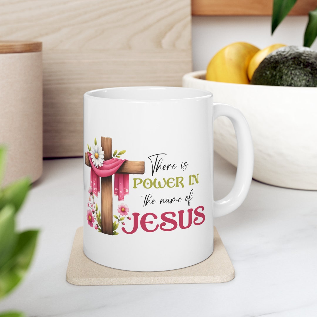 There is Power in the Name of Jesus Christian Cup Bible - Etsy