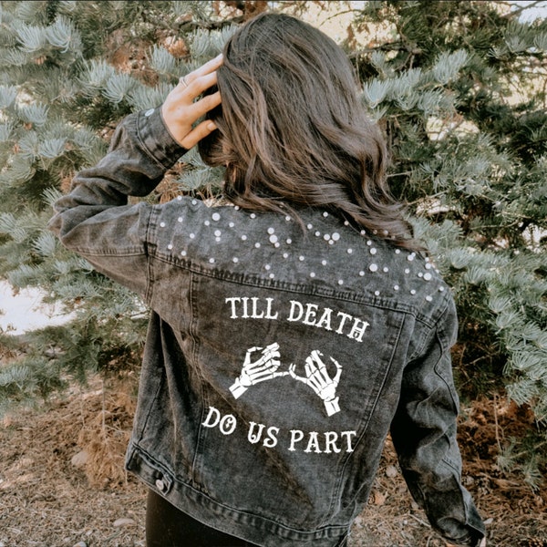 Bis der Tod uns scheidet | Schwarze Perlenjacke | Personalisierte Jeansjacke | Denim Brautjacke | Maßgeschneiderte Hochzeits-Jeansjacke | Hochzeitstag