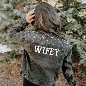 Wifey Denim Jacket: Black Pearl Bridal Jean Jacket