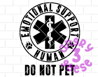 Emotional Support Human Digital Download eps, dxf, svg cut files, png for sublimation to make t-shirts, decals stickers printables tumblers