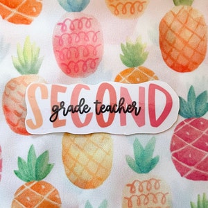 Second Grade Teacher Sticker | Second Grade Teacher | Second Grade | Grade Level Sticker | Teacher Sticker