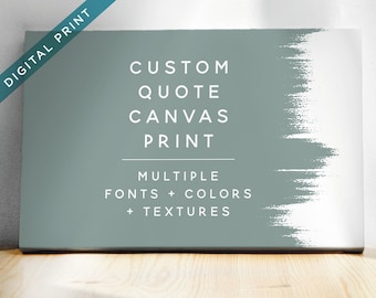 Custom Quote Canvas Print, Personalized Text & Line Art