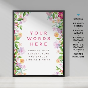 Custom Quote Print With Floral Border Any Text Poster Framed Wall Art Personalized Quote Print Custom Poem Print Valentines Day Gift Print