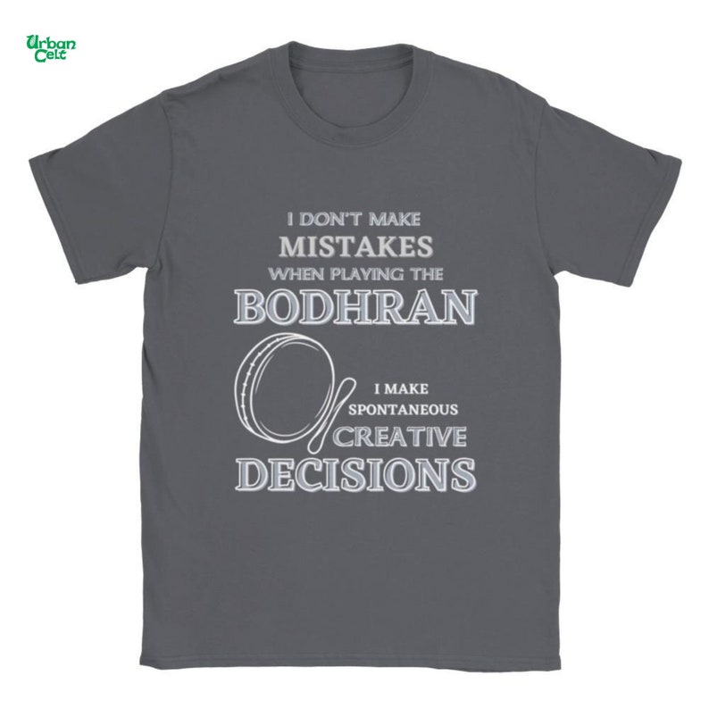 Bodhran Irish Shirt, Funny Bodhran T-shirt, Bodhran Player Funny Gifts, Gifts for Bodhran Player, Irish Bodhran, Irish Music, Gift shirts Charcoal