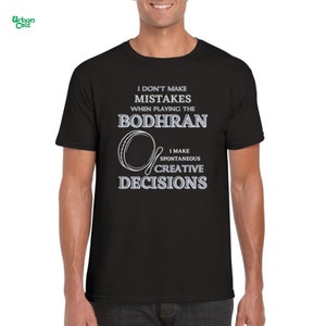 Bodhran Irish Shirt, Funny Bodhran T-shirt, Bodhran Player Funny Gifts, Gifts for Bodhran Player, Irish Bodhran, Irish Music, Gift shirts image 1