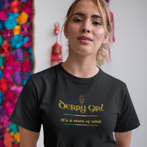 Derry T-shirt Derry Girl Unisex Shirt Derry Girls - Etsy