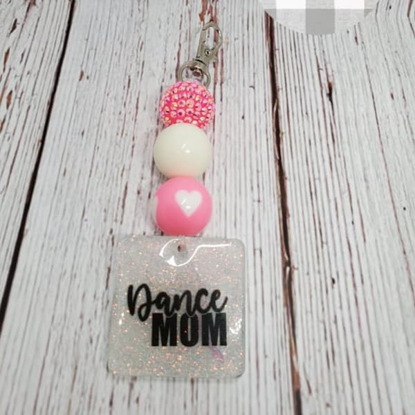 Dance Mom Beaded Keychain, Dance Keychain, Dance Lover, Purse Charm, Bag Charm, Ballet, Dance, Keychain, Gift for Her, Gift for Dancer