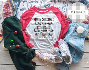 Merry Christmas Shirt, Kiss My Ass Shirt, Christmas Movie Shirt, Funny Shirt, Funny Christmas Movie, Funny Shirt for Her, Christmas Shirt