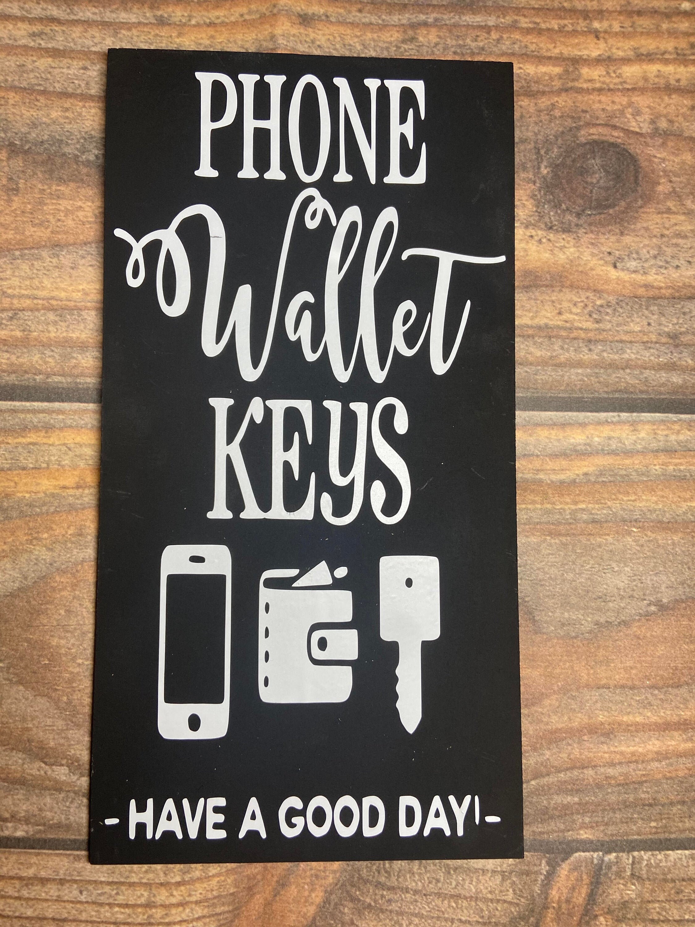 Phone Wallet Keys wall sign Etsy