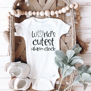 World&#39;s Cutest Alarm Clock Onesie, Alarm Clock Onesie, Cute Baby Onesies®, Funny Baby Onesies®, Reveal Onesie, Clock Shirt, World&#39;s Cutest