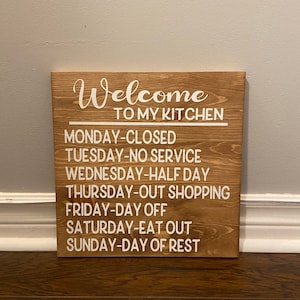 Welcome to my Kitchen, Kitchen Rules, Wood Sign, Sign Decor, Funny Kitchen Sign, Rustic Decor, Mother Gift, Mother’s Day