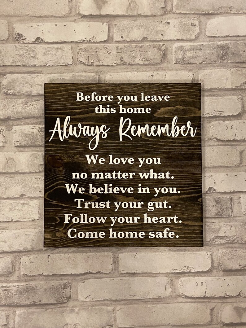 Before You Leave This Home Always Remember Family Sign We - Etsy