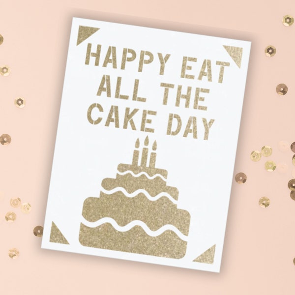 Funny Birthday Cake Greeting Card | Kids, Teen, Men's, or Women's Birthday Gift Idea | Happy Birthday Glitter Card for Any Age