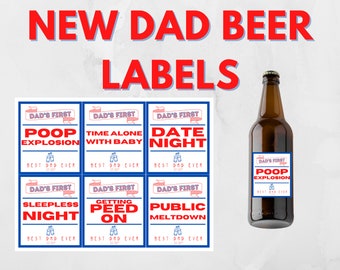 2023, 2024 & 2025 New Dad Beer Labels | Daddy Beer Milestone Labels | Dad Milestones | New Dad | Dad Gift | Beer | Instant Download